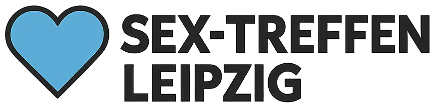 Sex Treffen Leipzig